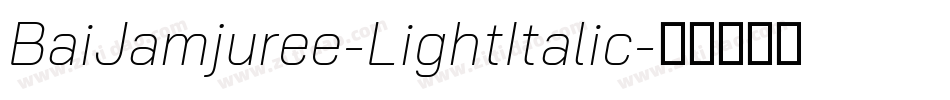 BaiJamjuree-LightItalic字体转换