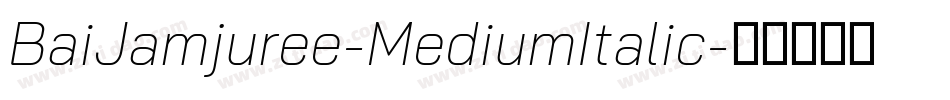BaiJamjuree-MediumItalic字体转换