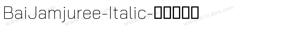 BaiJamjuree-Italic字体转换