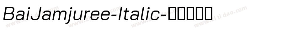 BaiJamjuree-Italic字体转换