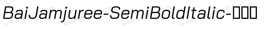 BaiJamjuree-SemiBoldItalic字体转换