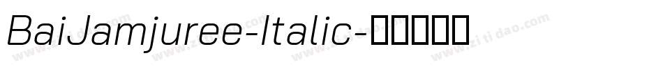BaiJamjuree-Italic字体转换