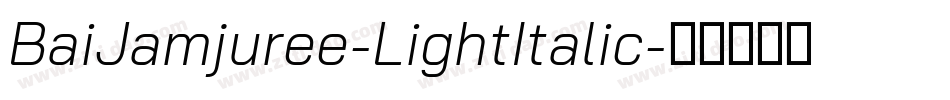 BaiJamjuree-LightItalic字体转换