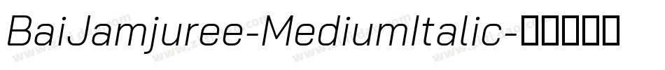 BaiJamjuree-MediumItalic字体转换