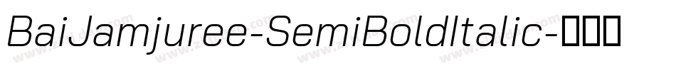 BaiJamjuree-SemiBoldItalic字体转换