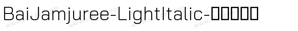 BaiJamjuree-LightItalic字体转换