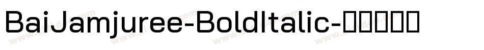 BaiJamjuree-BoldItalic字体转换
