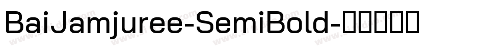 BaiJamjuree-SemiBold字体转换