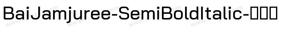 BaiJamjuree-SemiBoldItalic字体转换