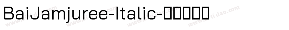 BaiJamjuree-Italic字体转换