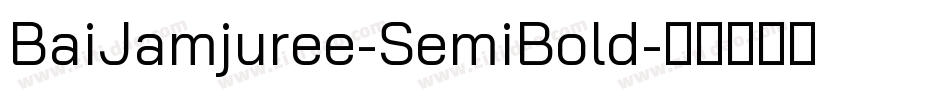 BaiJamjuree-SemiBold字体转换