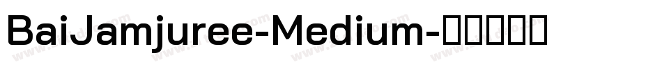 BaiJamjuree-Medium字体转换