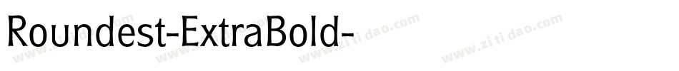 Roundest-ExtraBold字体转换