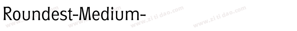 Roundest-Medium字体转换