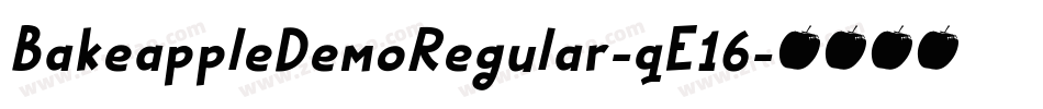BakeappleDemoRegular-qE16字体转换