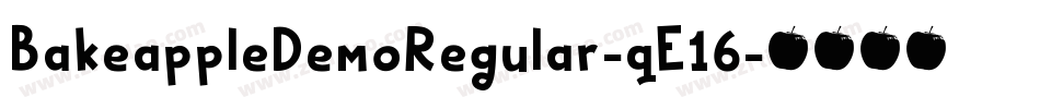 BakeappleDemoRegular-qE16字体转换