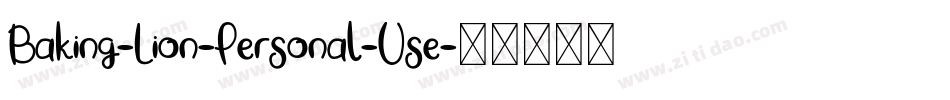 Baking-Lion-Personal-Use字体转换