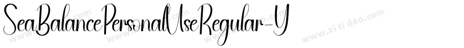 SeaBalancePersonalUseRegular-YzX7y字体转换 SeaBalancePersonalUseRegular-YzX7y字体转换