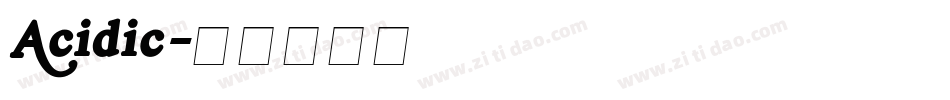 Acidic字体转换