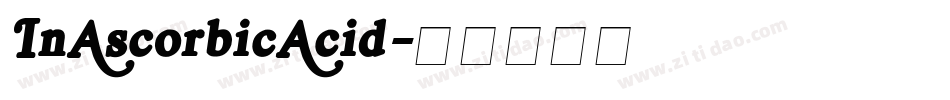 InAscorbicAcid字体转换