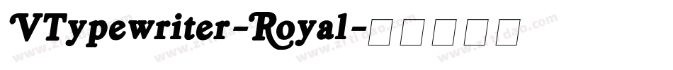 VTypewriter-Royal字体转换