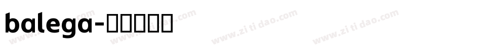 balega字体转换