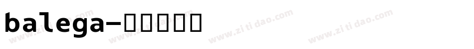 balega字体转换