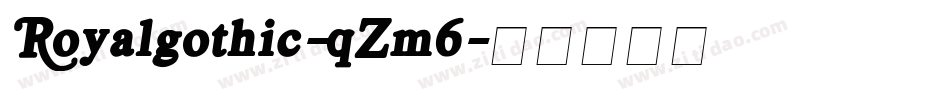 Royalgothic-qZm6字体转换