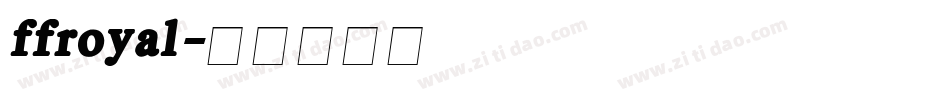 ffroyal字体转换