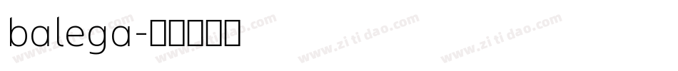 balega字体转换