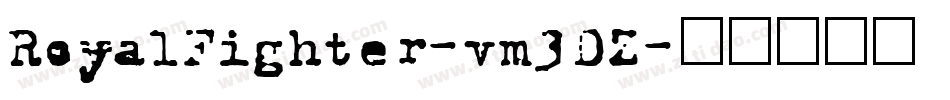 RoyalFighter-vm3DZ字体转换