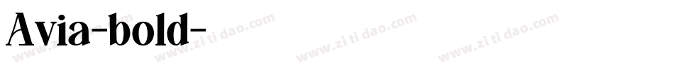 Avia-bold字体转换