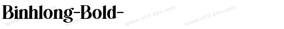 Binhlong-Bold字体转换