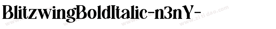 BlitzwingBoldItalic-n3nY字体转换 BlitzwingBoldItalic-n3nY字体转换