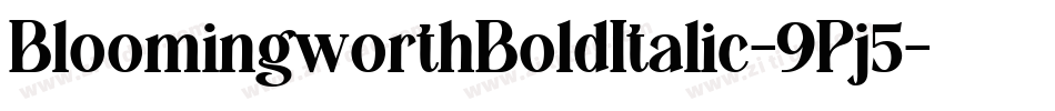BloomingworthBoldItalic-9Pj5字体转换