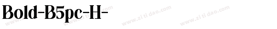 Bold-B5pc-H字体转换