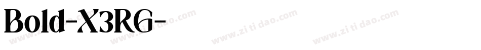 Bold-X3RG字体转换