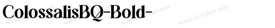 ColossalisBQ-Bold字体转换