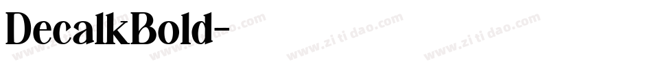 DecalkBold字体转换