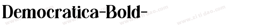 Democratica-Bold字体转换