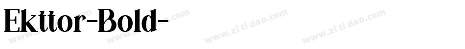 Ekttor-Bold字体转换