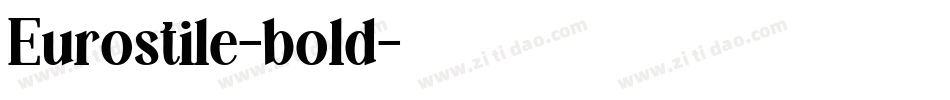Eurostile-bold字体转换