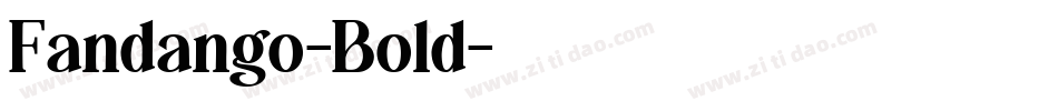 Fandango-Bold字体转换