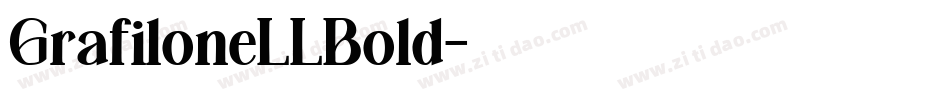 GrafiloneLLBold字体转换