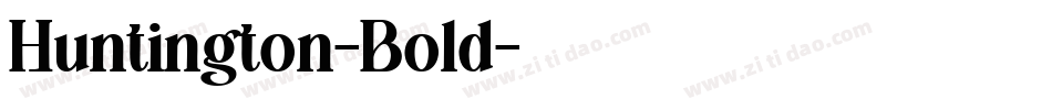 Huntington-Bold字体转换