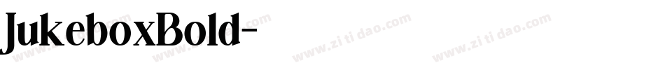 JukeboxBold字体转换