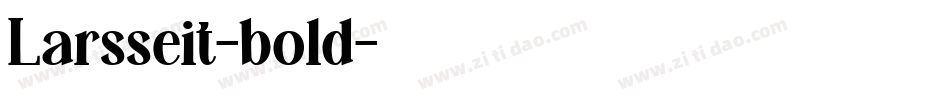 Larsseit-bold字体转换