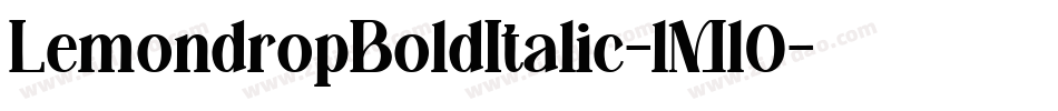 LemondropBoldItalic-lMl0字体转换