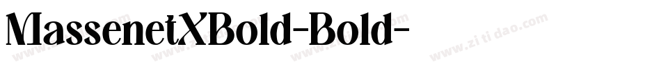 MassenetXBold-Bold字体转换