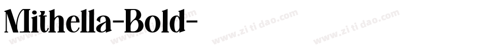 Mithella-Bold字体转换